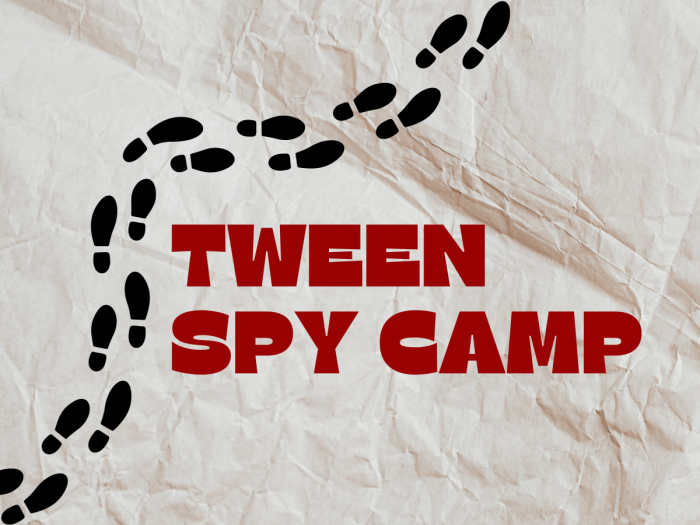 Tween Spy Camp