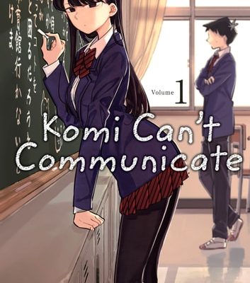 Komi Can't Communicate, by Tomohito Oda