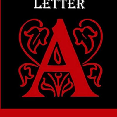 The Scarlet Letter by Nathaniel Hawthorne.