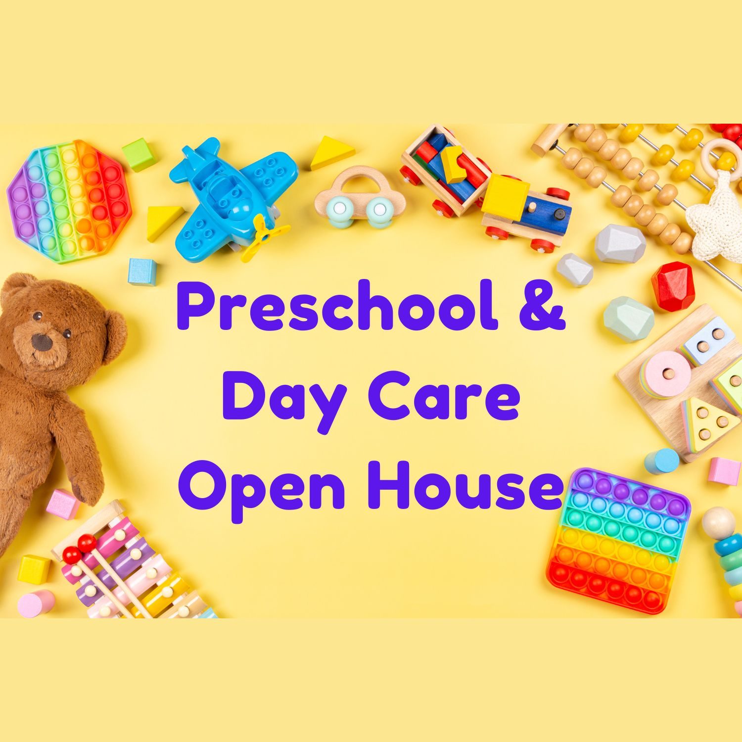 Preschool & Day Care Open House